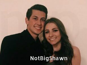NotBigShawn