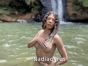 Nadiacyrus