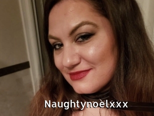 Naughtynoelxxx