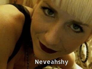 Neveahshy