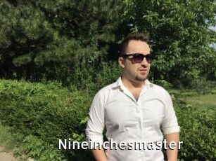 Nineinchesmaster