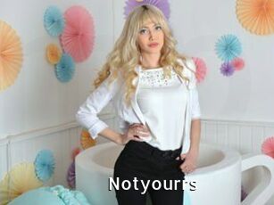 Notyourrs