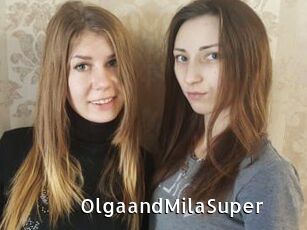 OlgaandMilaSuper