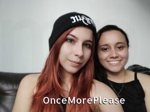 OnceMorePlease