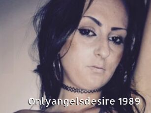 Onlyangelsdesire_1989