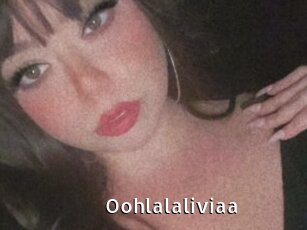 Oohlalaliviaa