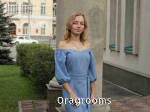 Oragrooms