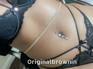 Originalbrownin