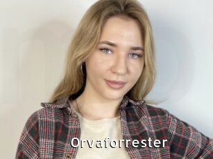 Orvaforrester
