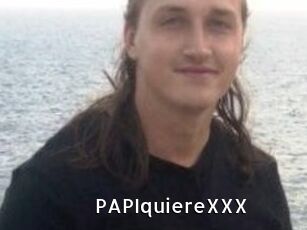 PAPIquiereXXX