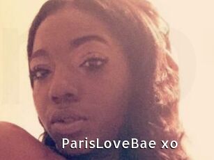 ParisLoveBae_xo
