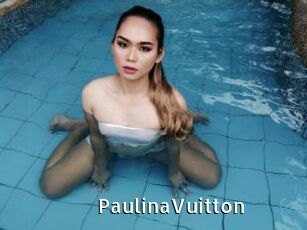 PaulinaVuitton