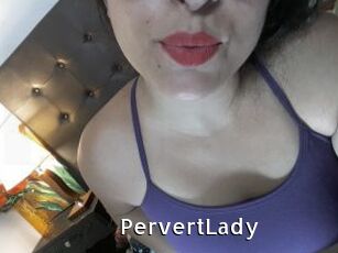 PervertLady