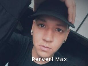 Pervert_Max