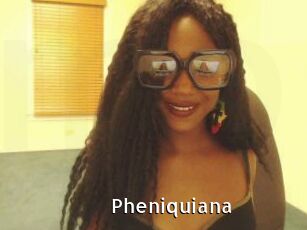 Pheniquiana
