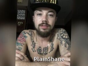 PlainShane