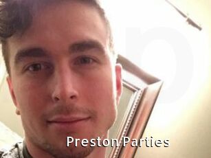 Preston_Parties