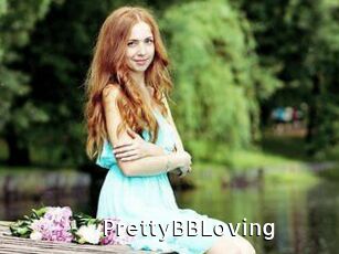 PrettyBBLoving