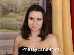 PrettyLana4You