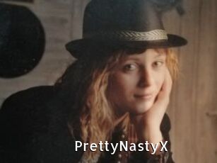PrettyNastyX