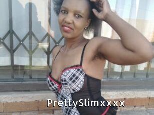 PrettySlimxxxx