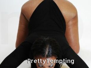 PrettyTempting