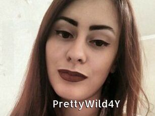 PrettyWild4Y