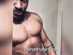Princesexyass
