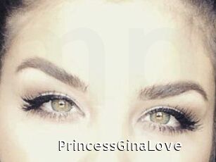 PrincessGinaLove