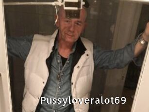 Pussyloveralot69