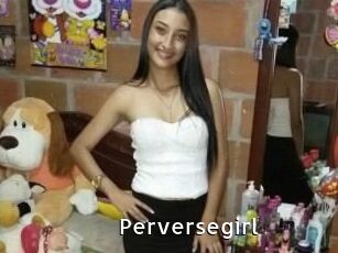Perversegirl