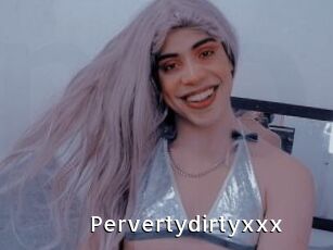 Pervertydirtyxxx