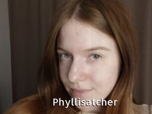 Phyllisatcher