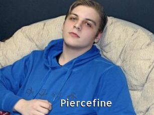 Piercefine