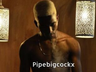 Pipebigcockx
