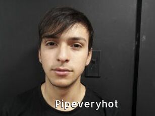 Pipeveryhot