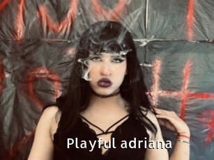 Playful_adriana