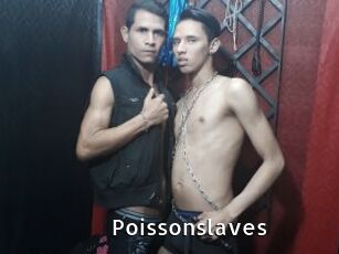 Poissonslaves