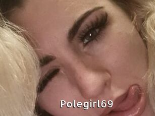 Polegirl69