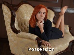 Possession
