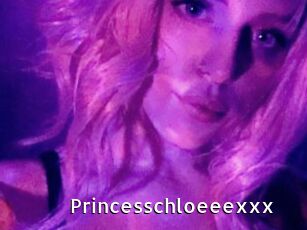 Princesschloeeexxx