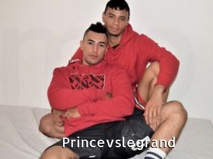 Princevslegrand