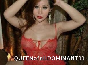 QUEENofallDOMINANT33