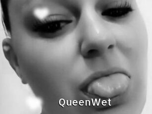 QueenWet
