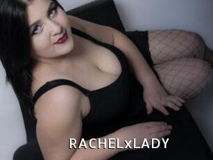 RACHELxLADY