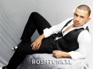 ROSHTUNKXL