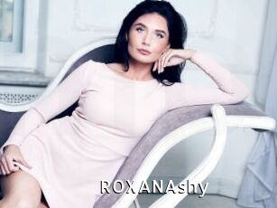 ROXANAshy