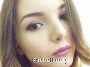RachelLuvly