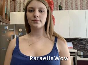 RafaellaWow