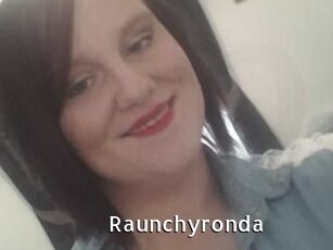 Raunchyronda